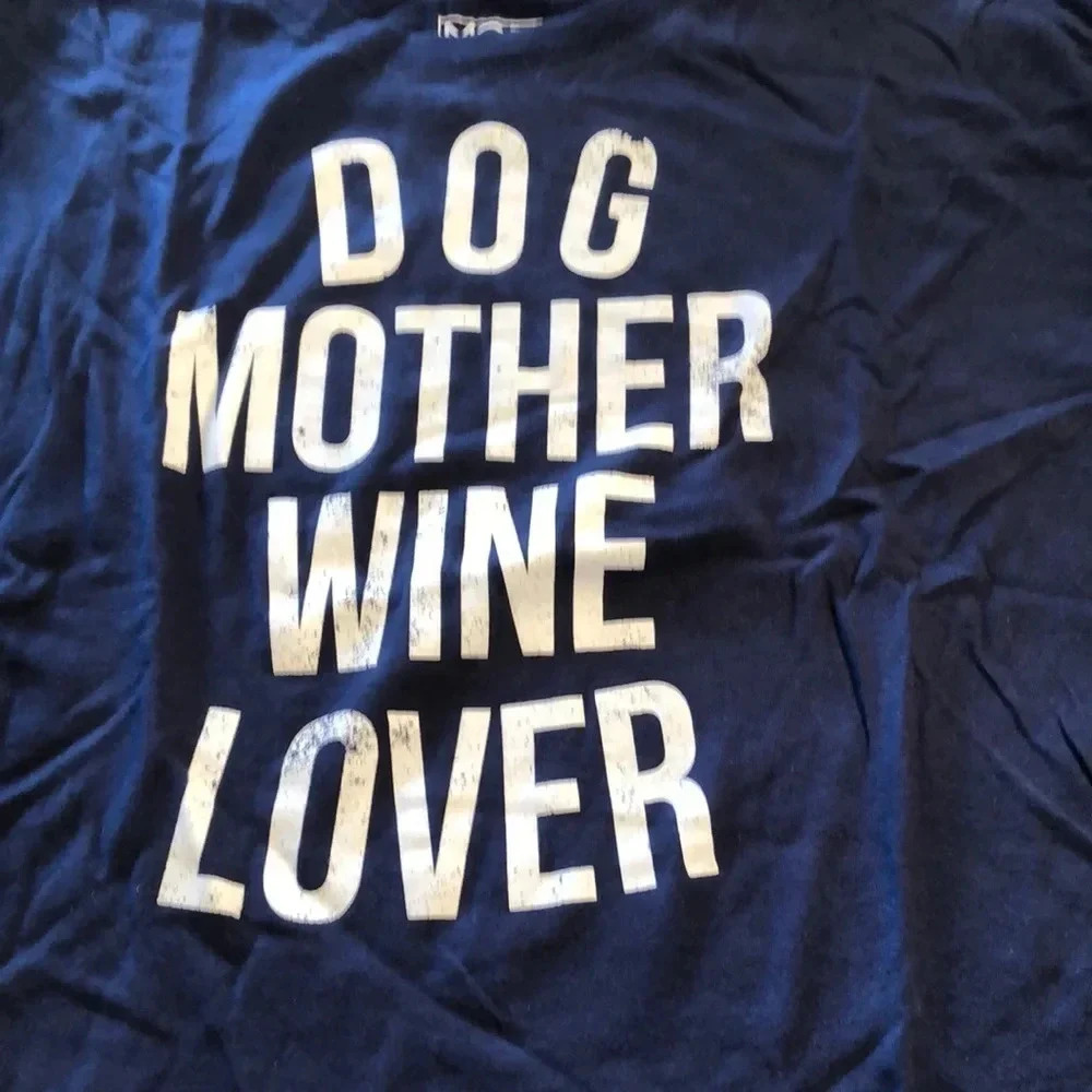 Modern Lux Dog Mother Wine Lover Tee Shirt
